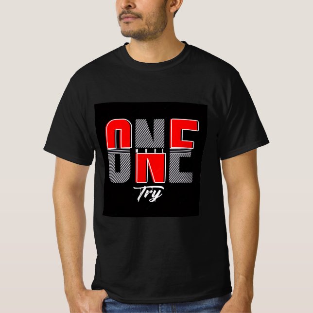One More Try T-Shirt (Front)
