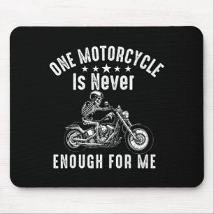 One motorcycle is enough funny bike motorcyclist mouse mat