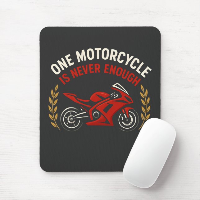 One Motorcycle Never Enough Motorcycle Addiction  Mouse Mat (With Mouse)