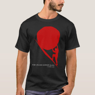 One Must Imagine Sisyphus Happy T-Shirt