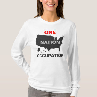 ONE NATION OCCUPATION T-Shirt