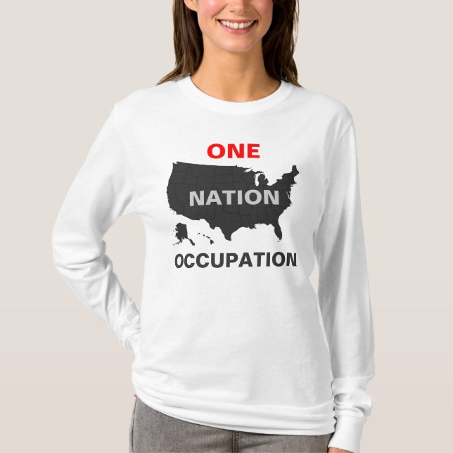 ONE NATION OCCUPATION T-Shirt (Front)