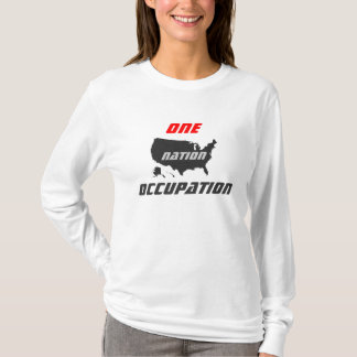 ONE NATION OCCUPATION T-Shirt
