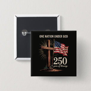 One Nation Under God 250 Years 15 Cm Square Badge
