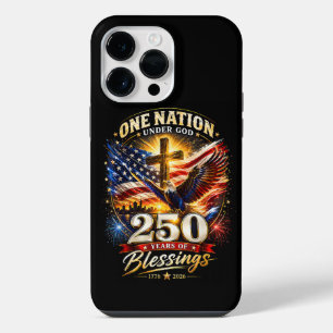 One Nation Under God 250 Years 250th Anniversary iPhone 14 Pro Max Case