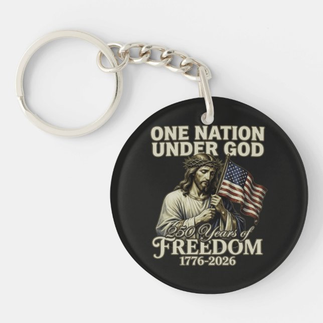 One Nation Under God 250 Years Blessings Key Ring (Front)