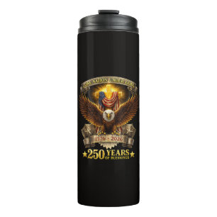 One Nation Under God 250 Years Blessings  Thermal Tumbler