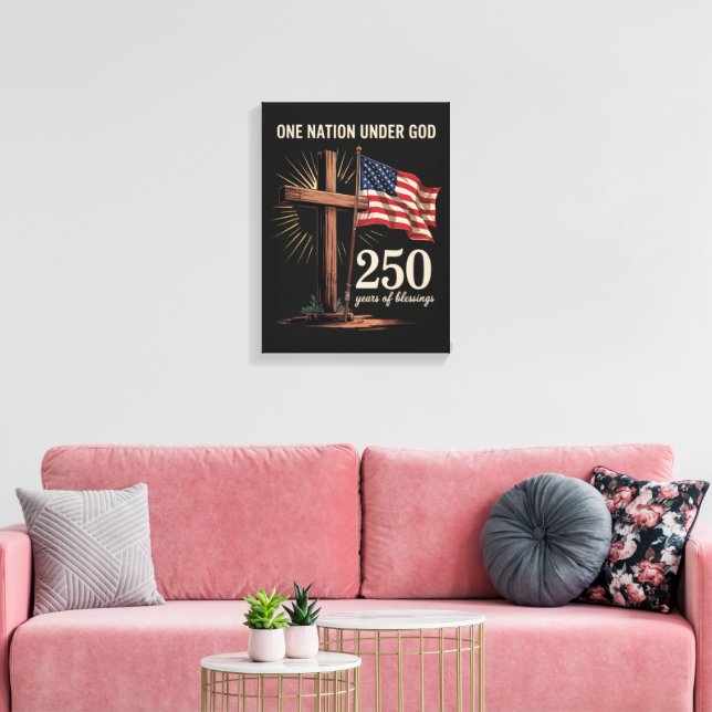 One Nation Under God 250 Years Canvas Print (Insitu(LivingRoom))