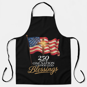 One Nation Under God 250 Years of Blessings Apron