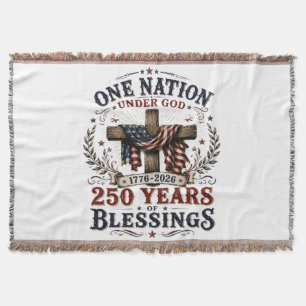 One Nation Under God 250 Years Of Blessings Throw Blanket
