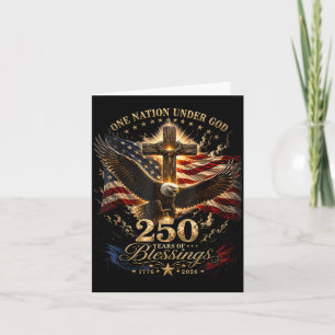 One Nation Under God Aamerica 250 Anniversary Card