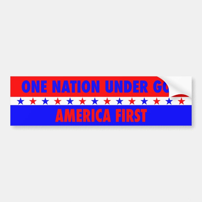 One Nation Under God, America First Bumper Sticker (Front)
