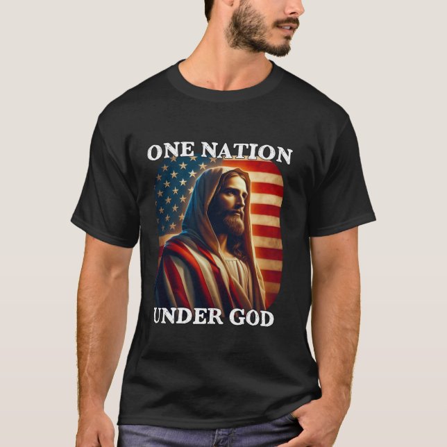 One Nation Under God American Flag and Jesus Fourt T-Shirt (Front)