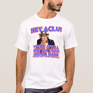 One Nation Under God Anti-ACLU T-shirt