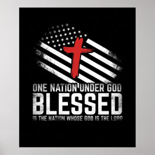 One Nation Under God Blessed Is The Nation Whose G Poster