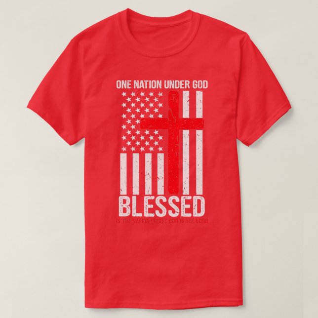 One Nation Under God Blessed Patriotic American Fl T-Shirt (Design Front)