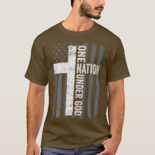 ONE NATION UNDER GOD  Christian Worship Cross ON T-Shirt