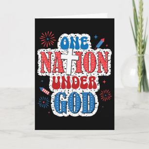 One Nation Under God Patriotic 4th Of July  Card