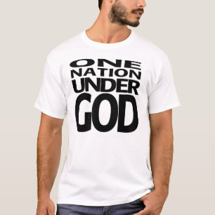 One Nation Under God - white shirt