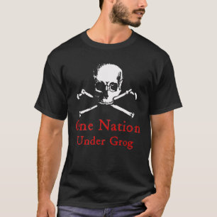 One Nation Under Grog t-shirt (white skull)