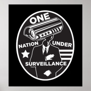 One Nation Under Surveillance Print