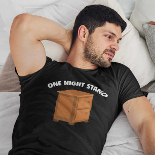 One Night Stand T-Shirt