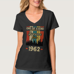 One Of A Kind Awesome Since 1962 T-Shirt