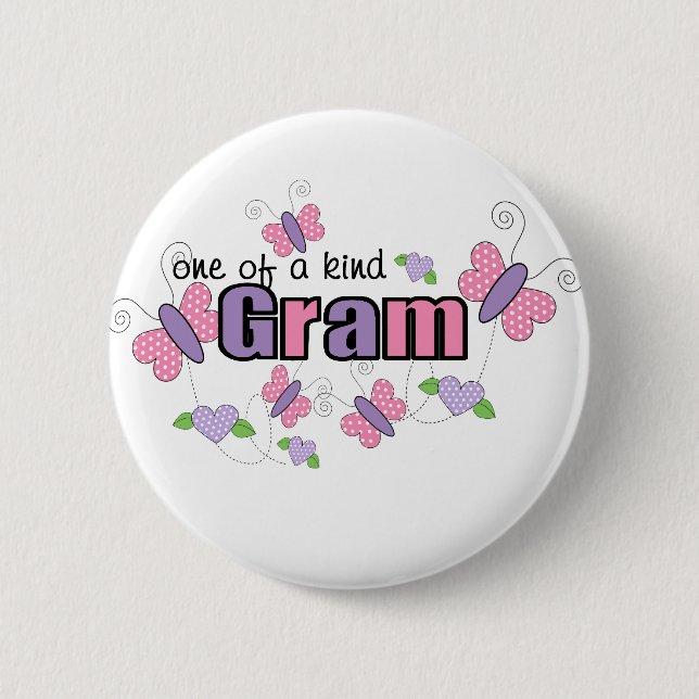 One Of A Kind Gram 6 Cm Round Badge (Front)