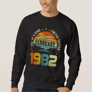 One Of A Kind Limited Edition Awesome Since Februa Sweatshirt
