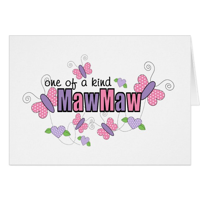 One Of A Kind MawMaw (Front Horizontal)
