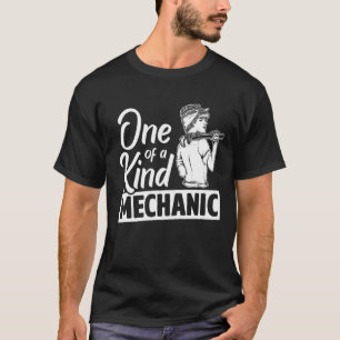 One Of A Kind Mechanic Car Repair Automobile Repai T-Shirt