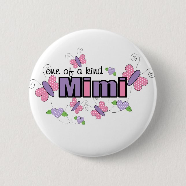 One Of A Kind Mimi 6 Cm Round Badge (Front)