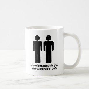 ONE OF THESE MEN IS GAY CAN YOU TELL WHICH ONE.png Coffee Mug