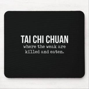 One Of Those Tai Chi Chuan People Chinese Fighting Mouse Mat