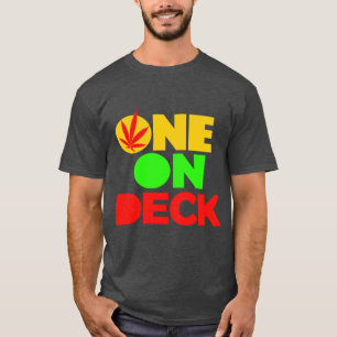 One on Deck T-Shirt