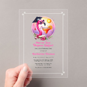 One or Two Degrees Hotter Flamingo Graduate Party Acrylic Invitations
