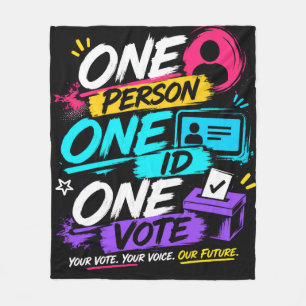 One Person, One ID, One Vote Fleece Blanket