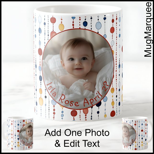 One Photo, Name, Date Colourful Fun Modern Dot C55 Coffee Mug (Creator Uploaded)