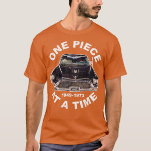 One Piece at a Time Cash T-Shirt