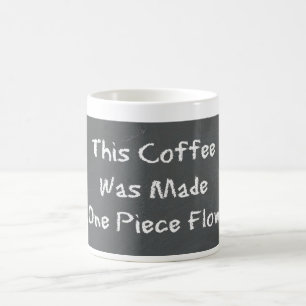 One Piece Flow Coffee Coffee Mug