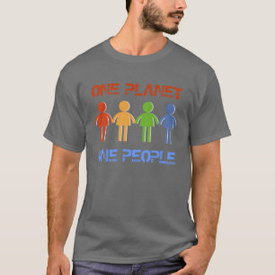 One planet one people T-Shirt