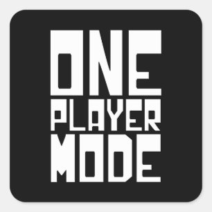 ONE PLAYER MODE SQUARE STICKER
