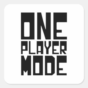 ONE PLAYER MODE SQUARE STICKER