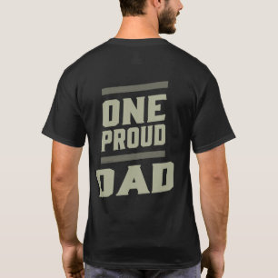 One Proud Dad T-Shirt