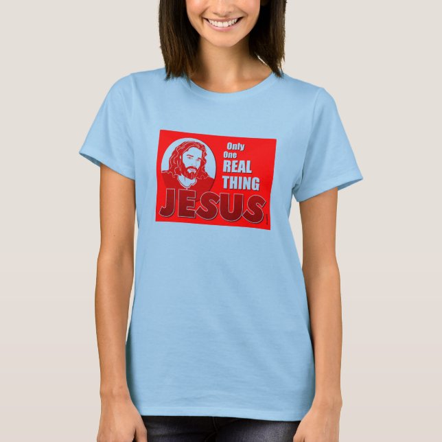 One Real Thing: Jesus T-Shirt (Front)