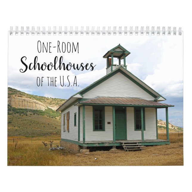 One Room Schoolhouses of the U.S.A. Calendar (Cover)