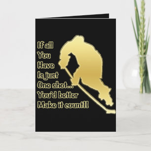 One Shot  Hockey Greeting Card
