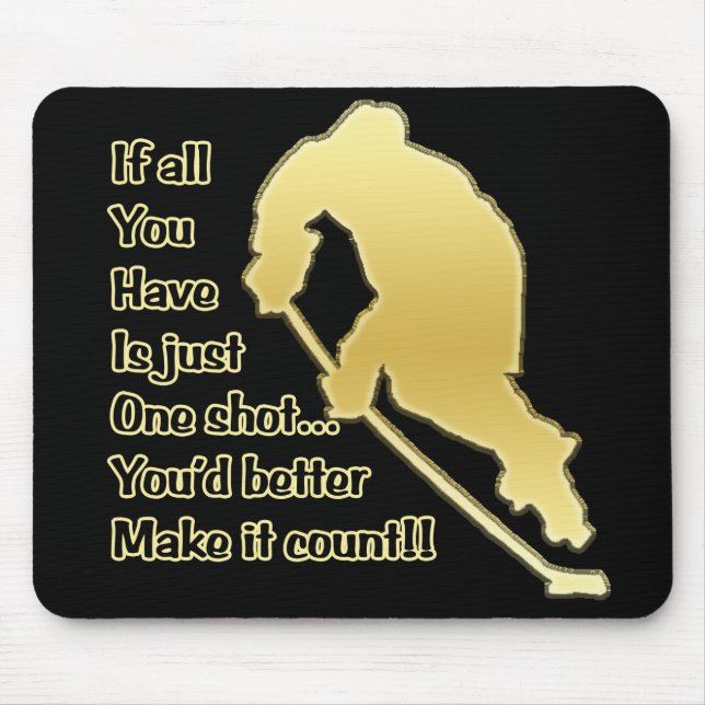 One Shot Mousepad (Front)
