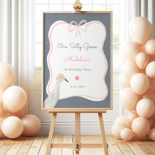 One Silly Goose 1st Birthday Party Welcom Poster