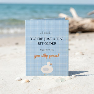 One Silly Goose Birthday Card Cute Goose Birthday